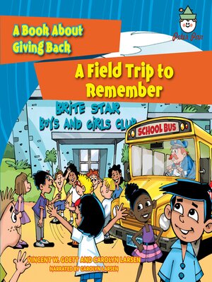 cover image of A Field Trip to Remember